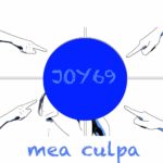 Joy69 mea culpa